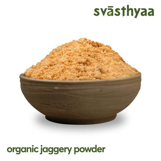 Organic Jaggery Powder | Svasthyaa