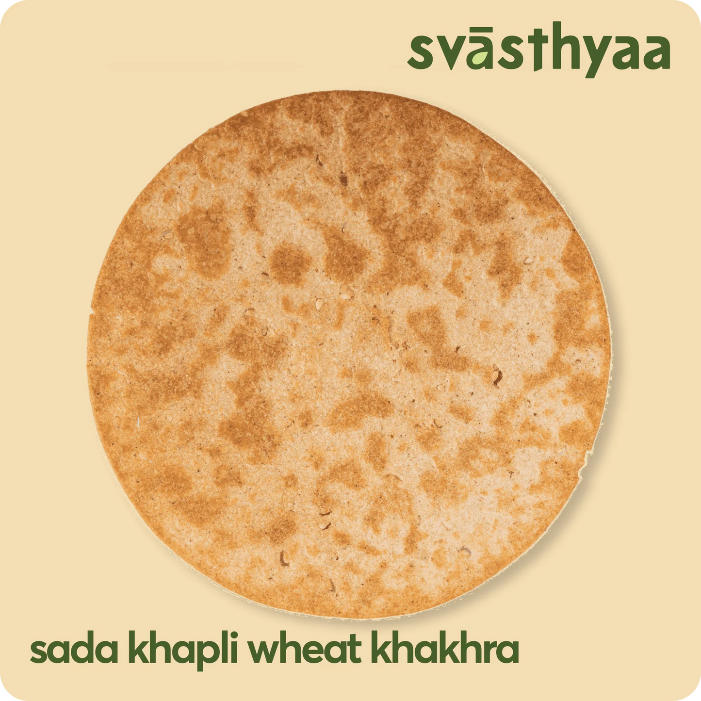 Sada I Khapli Wheat Khakhra | Svasthyaa